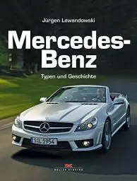 Produktbild: Mercedes-Benz: Typen und Geschichte: Typen und Geschichten