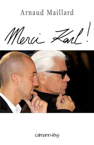 Produktbild: Merci Karl !: 15 ans dans l'ombre de Karl Lagerfeld