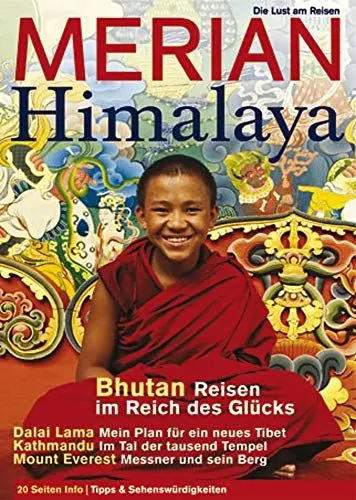 Produktbild: MERIAN Himalaya: Bhutan: Reisen im Reich des Glücks. Dalai Lama: Mein Plan für ein neues Tibet. Kathmandu: Im Tal der tausend Tempel. Mount Everest: ... Tipps & Sehenswürdigkeiten (MERIAN Hefte)