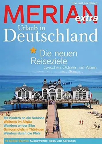 Produktbild: MERIAN Magazin Urlaub in Deutschland: extra Ausgabe (MERIAN Hefte)