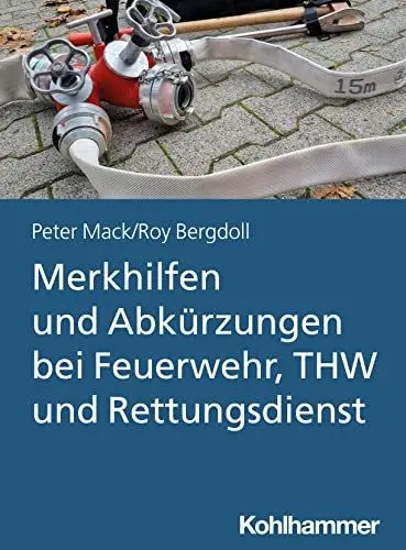 Produktbild: Merkhilfen und Abkürzungen bei Feuerwehr, THW und Rettungsdienst