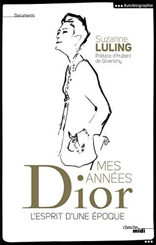 Produktbild: Mes années Dior - L'esprit d'une époque