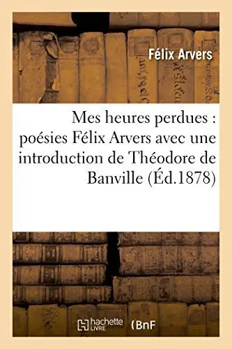 Produktbild: Mes heures perdues : poésies (Litterature)