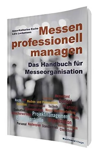 Produktbild: Messen professionell managen: Das Handbuch für Messeorganisation