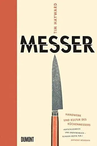 Produktbild: Messer: Handwerk und Kultur des Küchenmessers