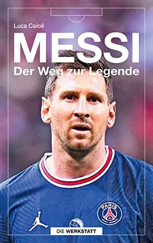 Produktbild: Messi: Der Weg zur Legende