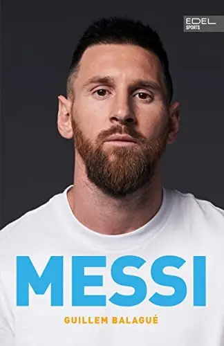 Produktbild: Messi. Die Biografie: Die faszinierende Geschichte des Weltmeisters. Unterstützt und autorisiert von Lionel Messi und seiner Familie