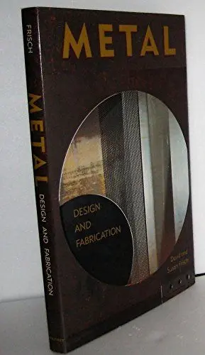 Produktbild: Metal: Design and Fabrication