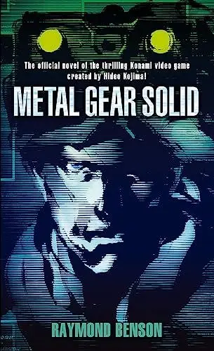 Produktbild: Metal Gear Solid: The official novel of the thrilling Konami video game created by Hideo Kojima (Tom Thorne Novels)