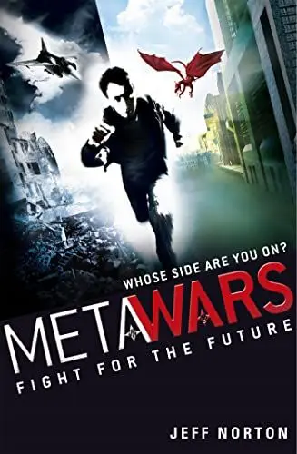 Produktbild: MetaWars: Fight for the Future: Book 1 (Metawars, 1, Band 1)