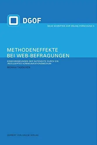 Produktbild: Methodeneffekte bei Web-Befragungen: Einschränkungen der Datengüte durch ein 