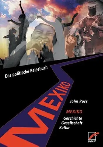 Produktbild: Mexiko: Gesellschaft - Geschichte - Kultur. Das politische Reisebuch