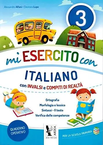Produktbild: Mi esercito con italiano. Con INVALSI e compiti di realtà. Per la Scuola elementare. Ediz. per la scuola (Vol. 3)