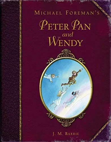 Produktbild: Michael Foreman's Peter Pan and Wendy (Childrens Classics)