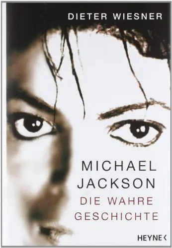 Produktbild: Michael Jackson: Die wahre Geschichte