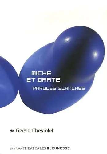 Produktbild: Miche et Drate, Paroles blanches