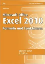 Produktbild: Microsoft Office Excel 2010 - Formeln und Funktionen (bhv Taschenbuch)