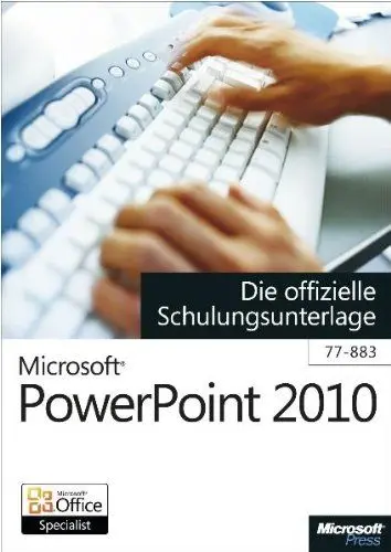 Produktbild: Microsoft PowerPoint 2010 - Die offizielle Schulungsunterlage (77-883)