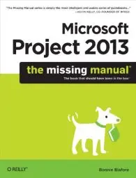 Produktbild: Microsoft Project 2013: The Missing Manual