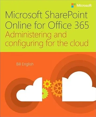 Produktbild: Microsoft SharePoint Online for Office 365: Administering and configuring for the cloud