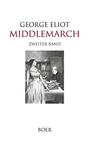Produktbild: Middlemarch: Band 2: Mit Illustrationen von William L. Taylor und Frederick Dielman