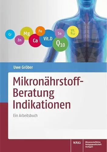 Produktbild: Mikronährstoff-Beratung Indikationen: Ein Arbeitsbuch