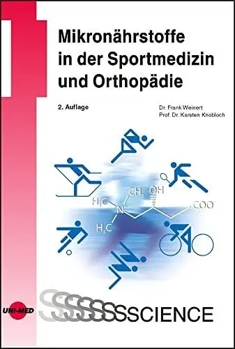 Produktbild: Mikronährstoffe in der Sportmedizin und Orthopädie (UNI-MED Science)