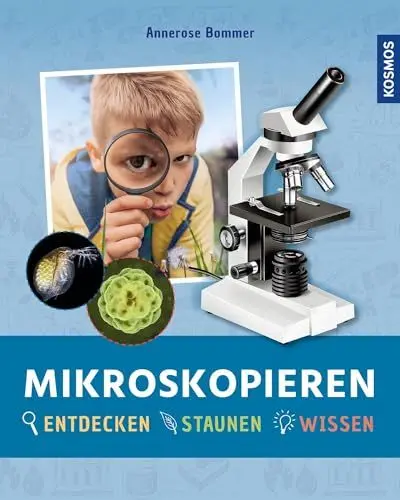 Produktbild: Mikroskopieren: Entdecken, staunen, wissen