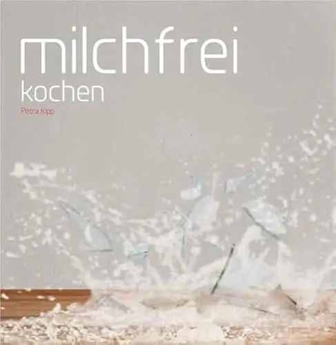 Produktbild: Milchfrei kochen