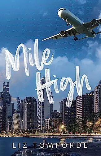 Produktbild: Mile High: The unputdownable first book in TikTok sensation, the Windy City series, featuring an ice hockey enemies-to-lovers sports romance