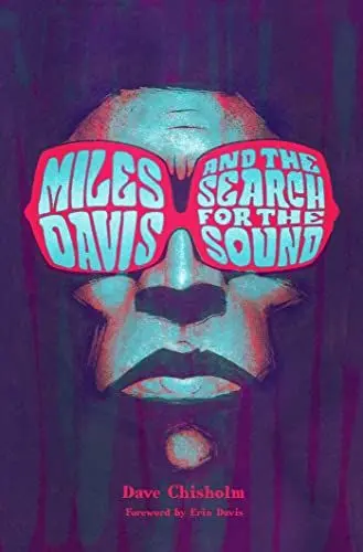 Produktbild: Miles Davis and the Search for the Sound