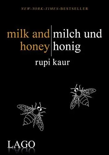 Produktbild: milk and honey - milch und honig: Rupi Kaurs Bestseller als Meilenstein moderner Lyrik