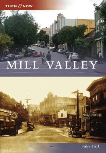 Produktbild: Mill Valley (Then & Now)