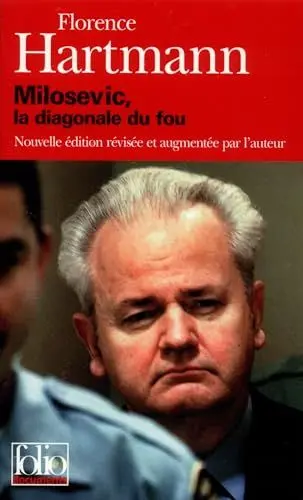 Produktbild: Milosevic: La diagonale du fou (Folio Documents)