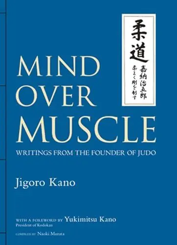 Produktbild: Mind Over Muscle: Writings from the Founder of Judo