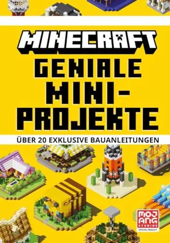 Produktbild: Minecraft Geniale Mini-Projekte. Über 20 exklusive Bauanleitungen: Die Bestseller-Reihe mit detaillierten Anleitungen, Tipps und Tricks (Minecraft - Schritt für Schritt)