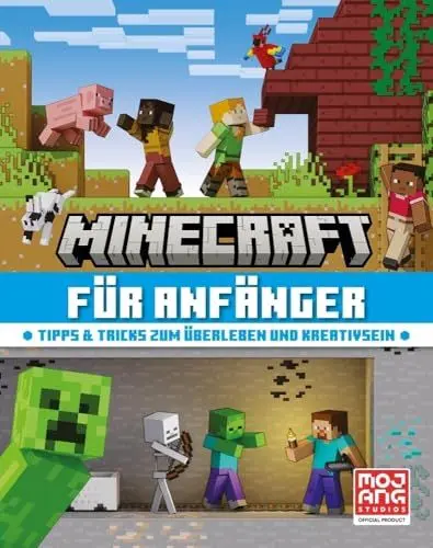 Produktbild: Minecraft für Anfänger. Tipps & Tricks zum Überleben und Kreativsein: Alles, was Neueinsteiger über das Videospiel wissen müssen | Geschenk für Gaming-Fans ab 8 Jahre (Minecraft - Schritt für Schritt)