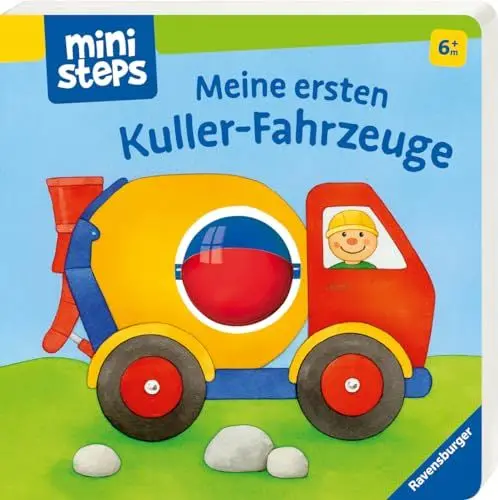 Produktbild: ministeps: Meine ersten Kuller-Fahrzeuge: Ab 6 Monaten (ministeps Bücher)
