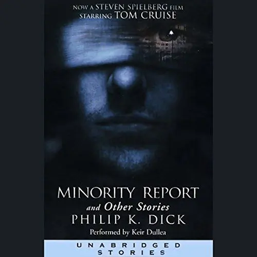 Produktbild: Minority Report and Other Stories (Unabridged Stories)