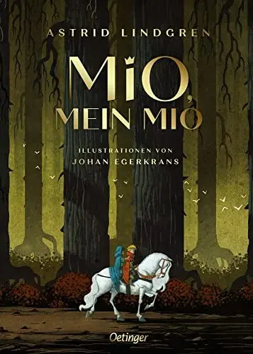 Produktbild: Mio, mein Mio: Wunderschön illustrierte Sammler-Ausgabe des Kinderbuch-Klassikers ab 8 Jahren