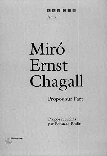 Produktbild: Miro, Ernst, Chagall: Propos sur l'art