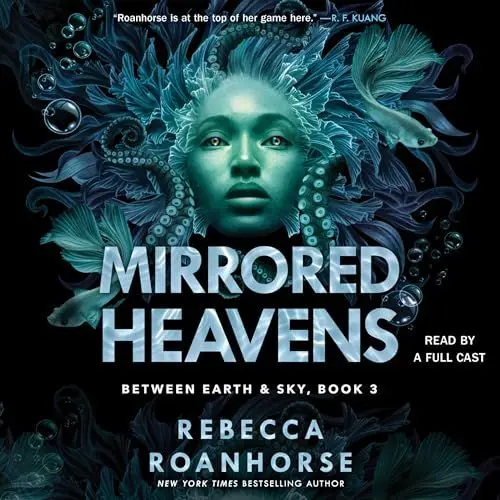 Produktbild: Mirrored Heavens: Between Earth and Sky, Book 3