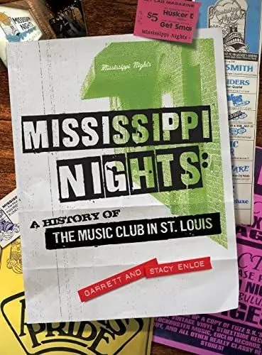 Produktbild: Mississippi Nights: A History of The Music Club in St. Louis