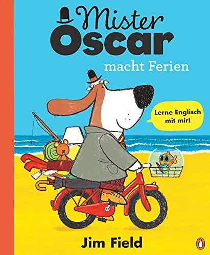 Produktbild: Mister Oscar macht Ferien: Bilderbuch zum Englischlernen ab 4 Jahren - mit Wimmelbildern (Die Mister-Oscar-Reihe, Band 1)