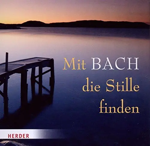Produktbild: Mit Bach die Stille finden