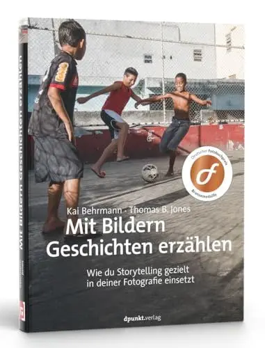Produktbild: Mit Bildern Geschichten erzählen: Wie du Storytelling gezielt in deiner Fotografie einsetzt