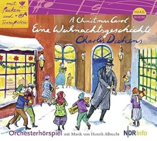 Produktbild: Mit Pauken und Trompeten: A Christmas Carol. Eine Weihnachtsgeschichte