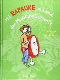 Produktbild: Mit Rapauke im Land der Musikinstrumente