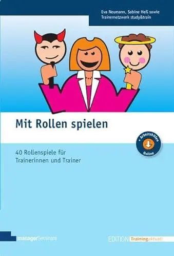 Produktbild: Mit Rollen spielen I: Rollenspielsammlung für Trainerinnen und Trainer (Edition Training aktuell)