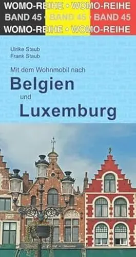 Produktbild: Mit dem Wohnmobil durch Belgien und Luxemburg (Womo-Reihe, Band 45)